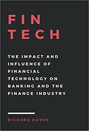 Influence of Financial Technology on Banking and the Finance Industry