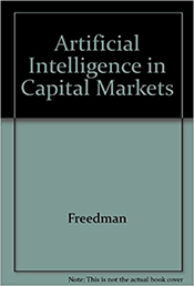 Artificial Intelligence in the Capital Markets