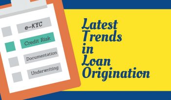 Trends in Loan Origination
