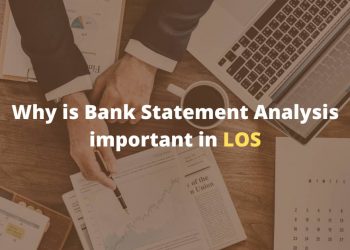 Why is Bank Statement Analysis important in LOS