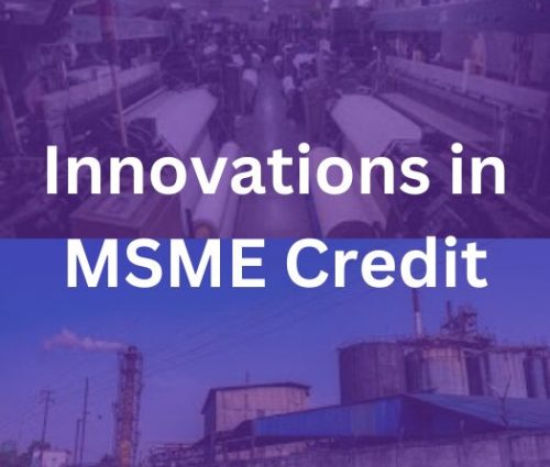 Innovations in MSME Credit (1)